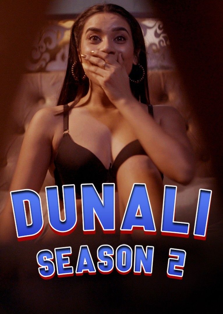 poster of Dunali [Season 2] Part 2 (2022) Hindi Ullu HDRip